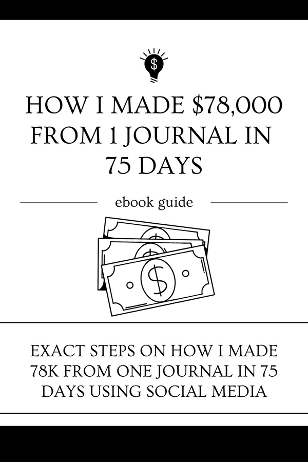 Marketing & PROMO TIPS: HOW I MADE 78K FROM ONE JOURNAL (for purchase only not for resell)