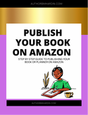PUBLISH YOUR BOOK OR PLANNER ON AMAZON