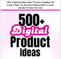 500+ DIGITAL PRODUCT IDEAS: Ideas for 90+ professions