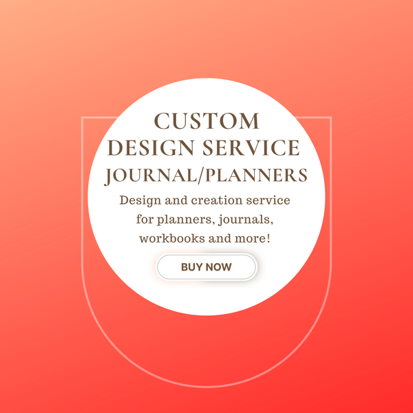 Custom Journal OR Planner Design Package