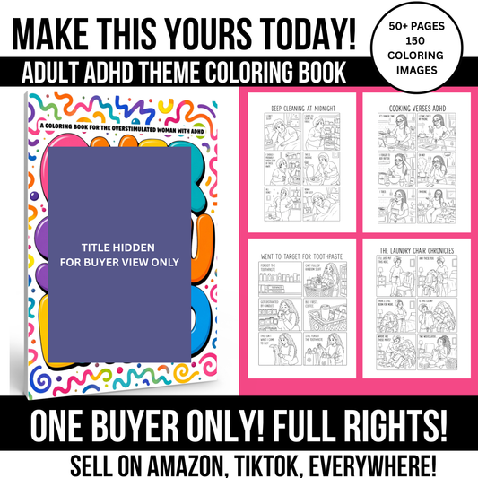 2 FOR 1: INSTANT COLORING BOOK AUTHOR: ADHD ADULT FULL COLORING BOOK + MARKETING GUIDE