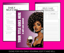 Edit & Resell: DFY Template
SELF-CARE Journal