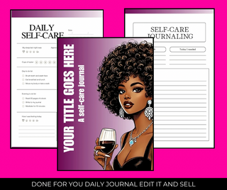 Edit & Resell: DFY Template
SELF-CARE Journal