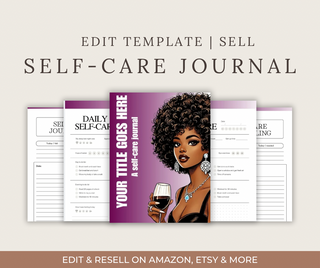 Edit & Resell: DFY Template
SELF-CARE Journal