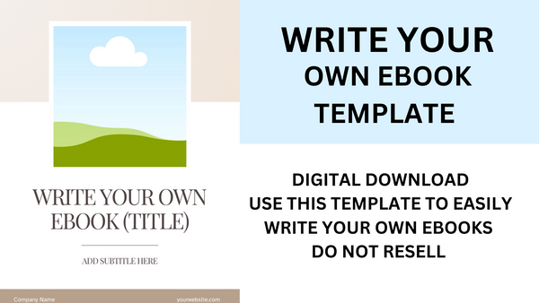 DIY: WRITE YOUR OWN EBOOK- DIGITAL DOWNLOAD
