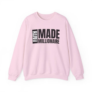 Faith Made Millionaire Unisex Crewneck Sweatshirt