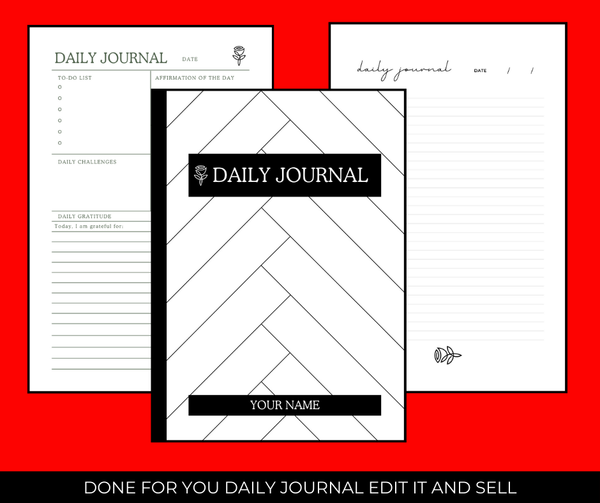 Edit & Resell: DFY Template
DAILY JOURNAL