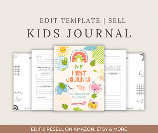 Edit & Resell: DFY Template
 KIDS FIRST JOURNAL