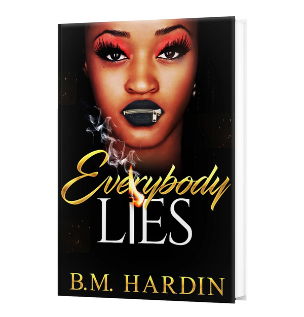 Everybody Lies- Autographed Copy
