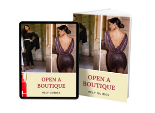 How To Open A Boutique Help Guide